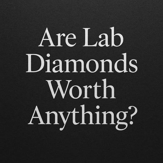 Are Lab Diamonds Worth Anything?